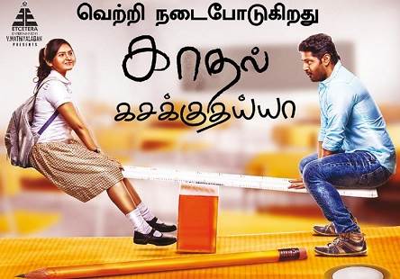 Kadhal Kasakuthaiya (2017) HD 720p Tamil Movie Watch Online